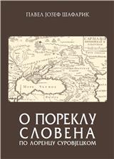 O poreklu Slovena po Lorencu Surovjeckom